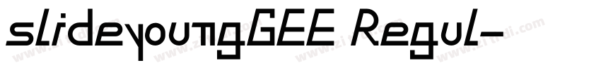 slideyoungGEE Regul字体转换